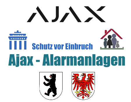 Alarmanlagen Schorfheide - Sicherheit mit einer AJAX Alarmanlage